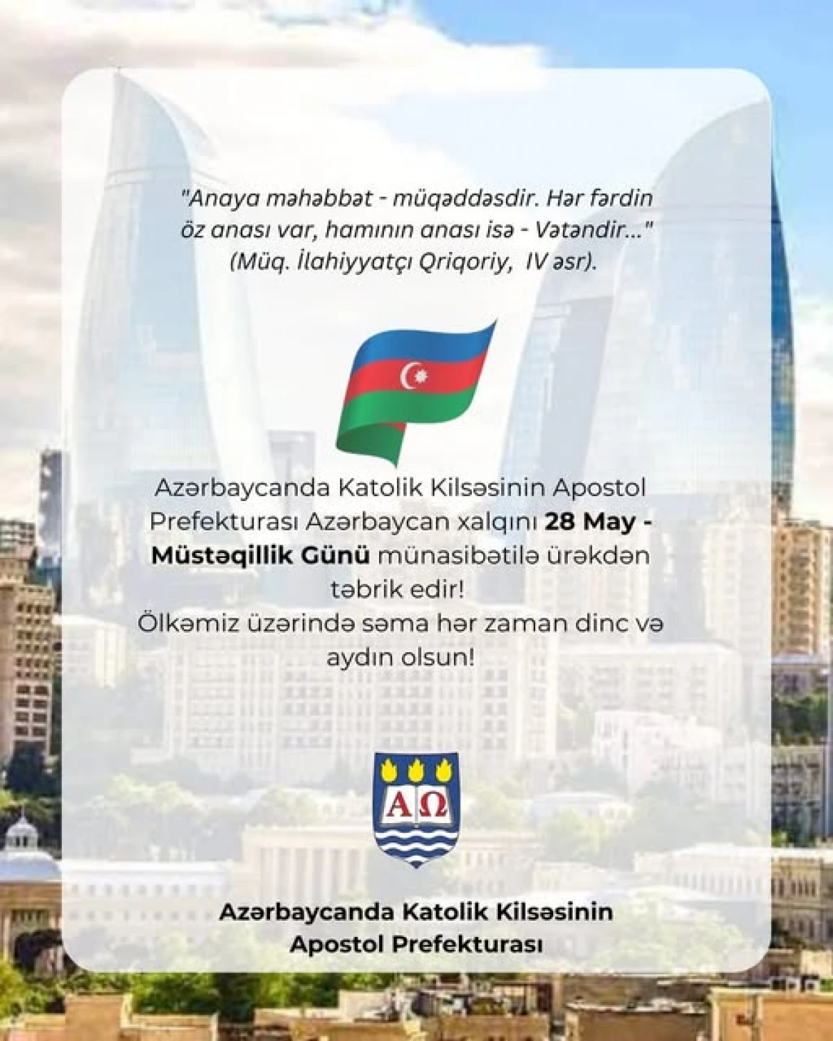 Azərbaycandakı Katolik Kilsəsi Müstəqillik Günü münasibətilə paylaşım etdi — 1