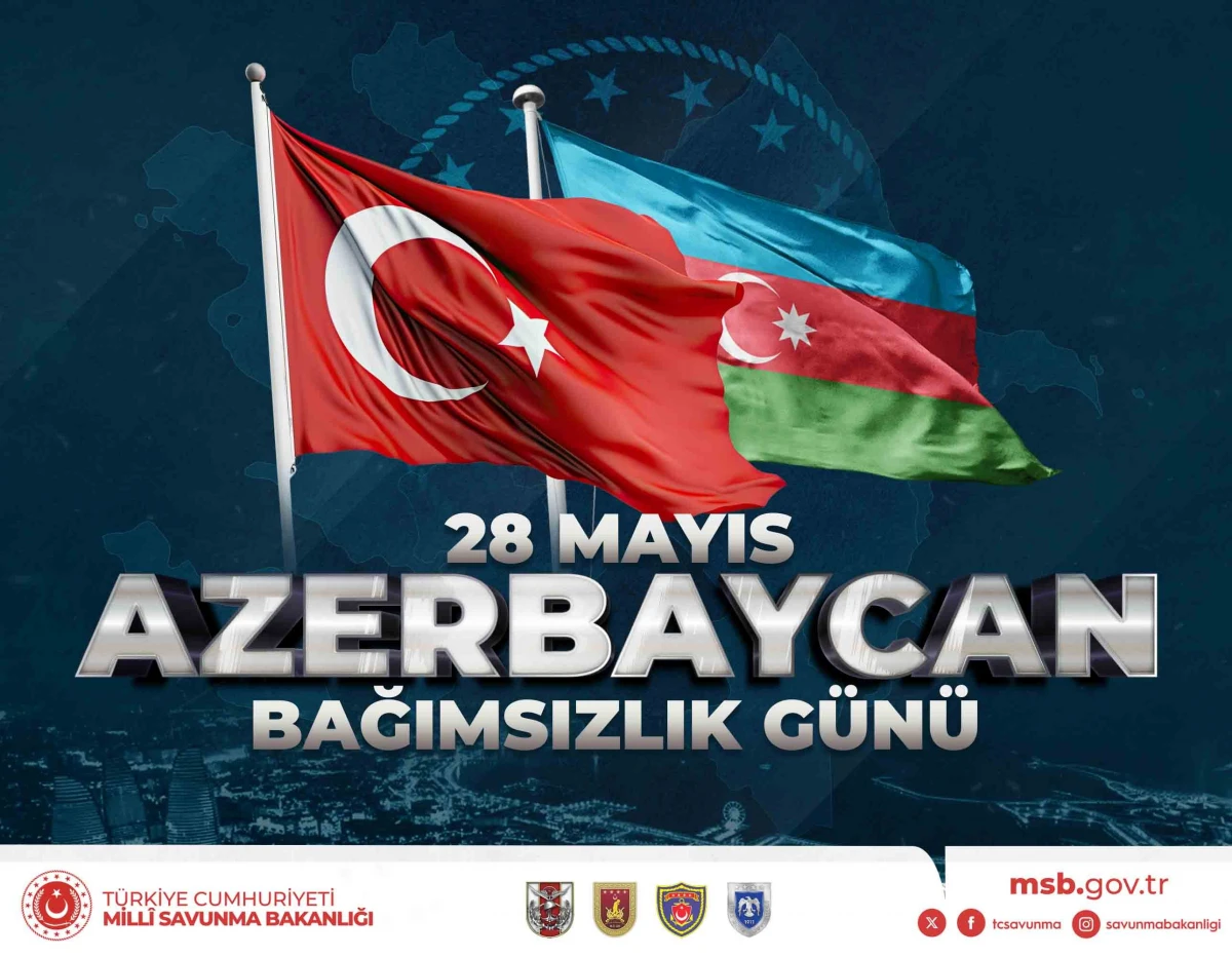 Türkiyə MN Azərbaycanı 28 May - Müstəqillik Günü münasibətilə təbrik etdi — 1