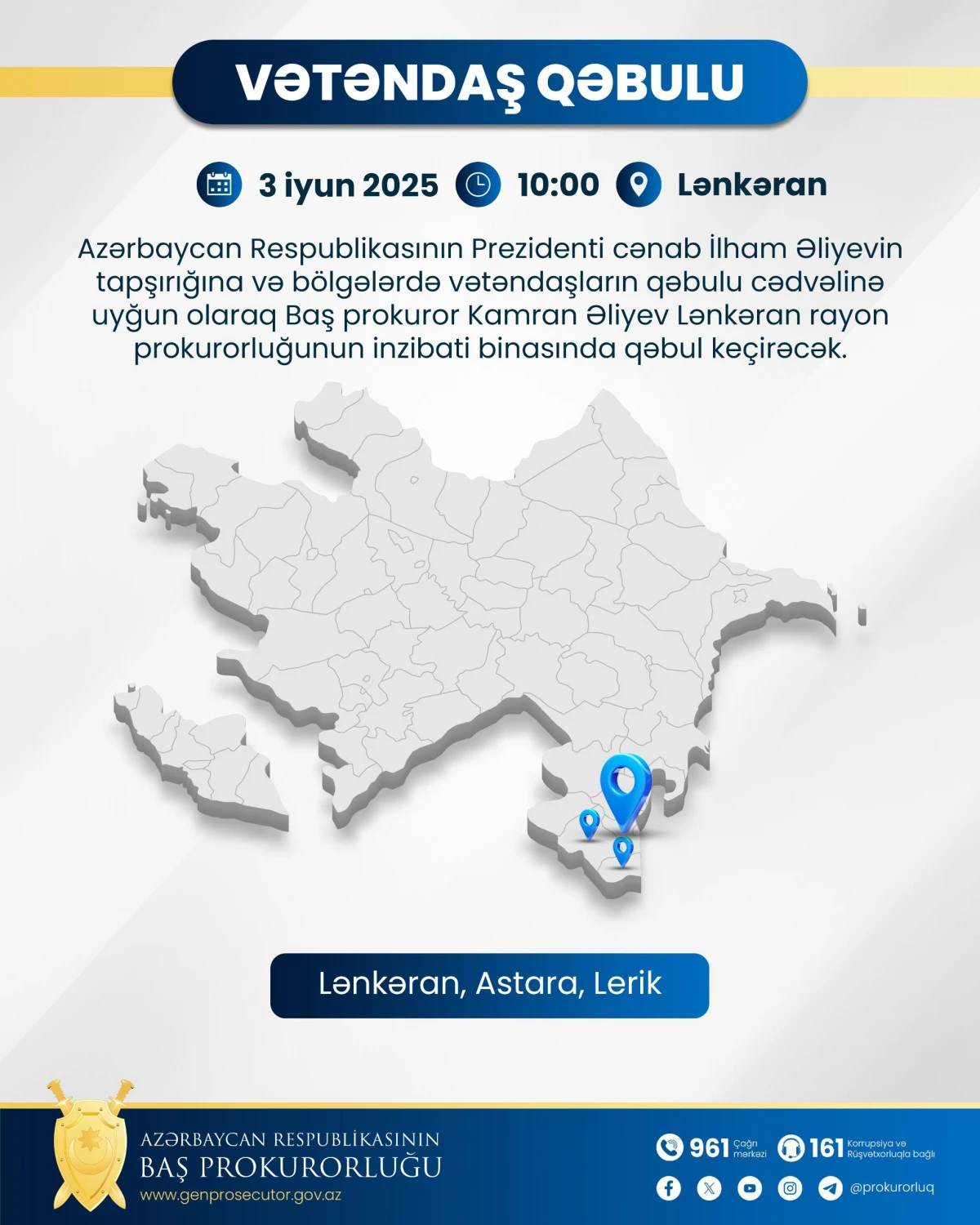 Baş prokuror Lənkəranda vətəndaşları qəbul edəcək — 1