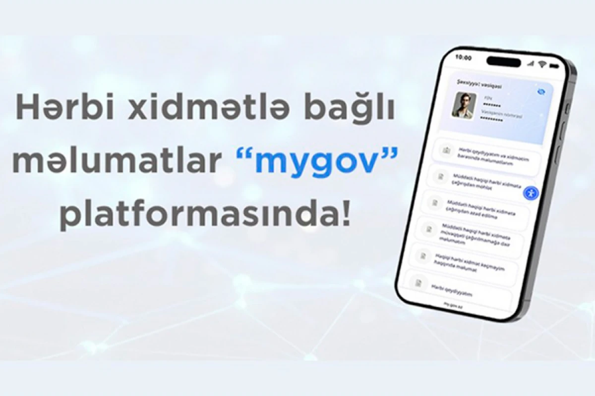Vətəndaşların hərbi xidmətlə bağlı məlumatları artıq “mygov” platformasında!