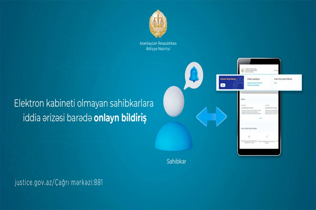 Elektron kabineti olmayan sahibkarlara iddia ərizəsi barədə onlayn bildiriş göndəriləcək