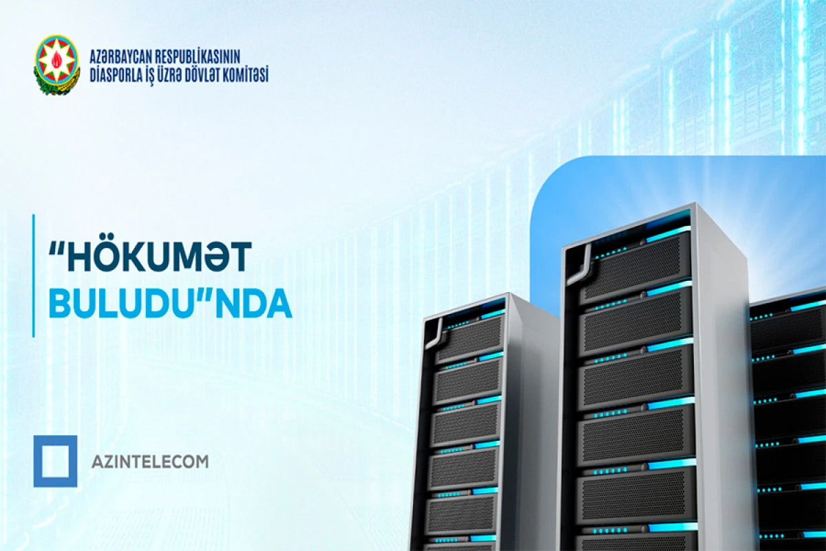 Daha bir qurum İT sistemlərini “Hökumət buludu”na köçürdü