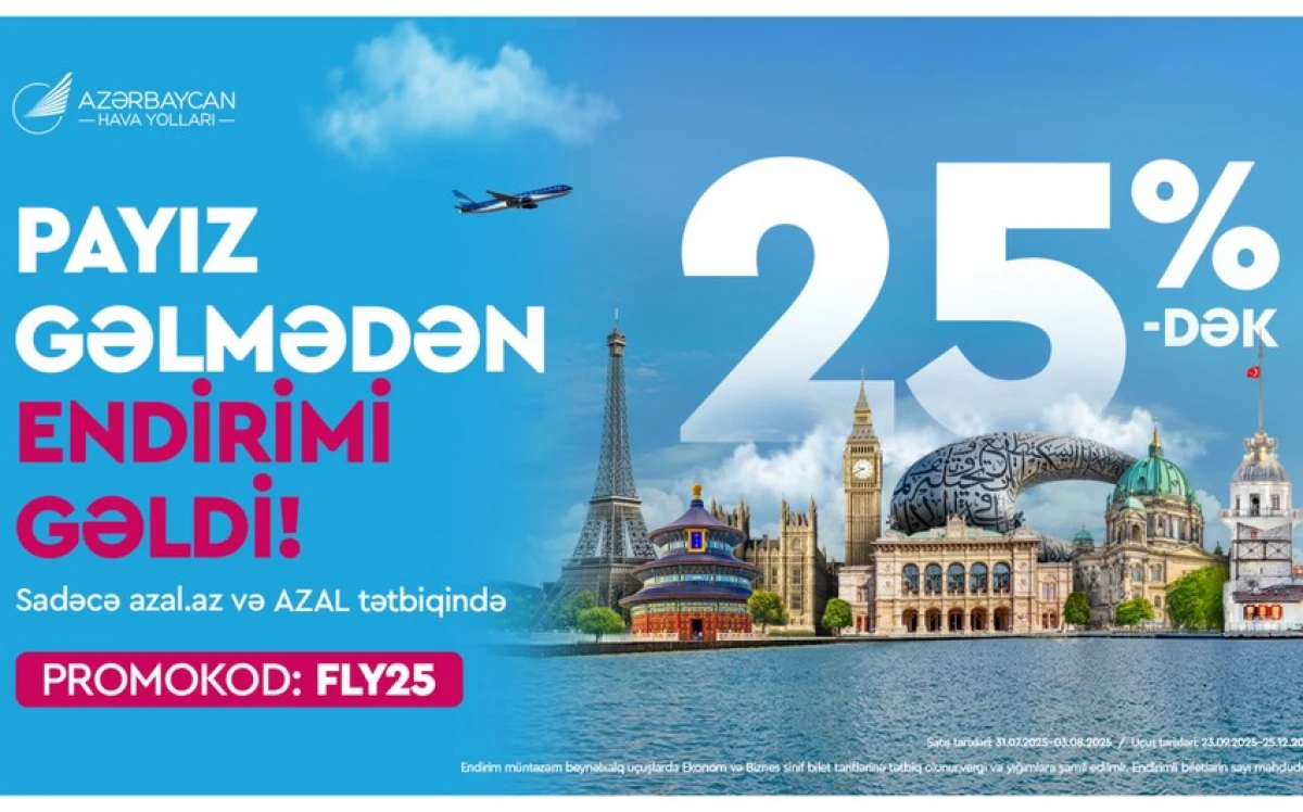 AZAL sərfəli uçuşlar üçün 25%-dək endirimlə səyahət imkanı təklif edir — 1