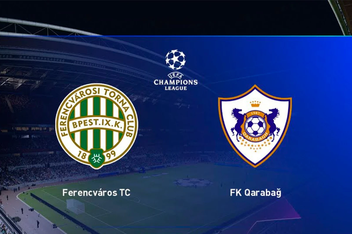 “Qarabağ” “Ferentsvaroş”a qarşı