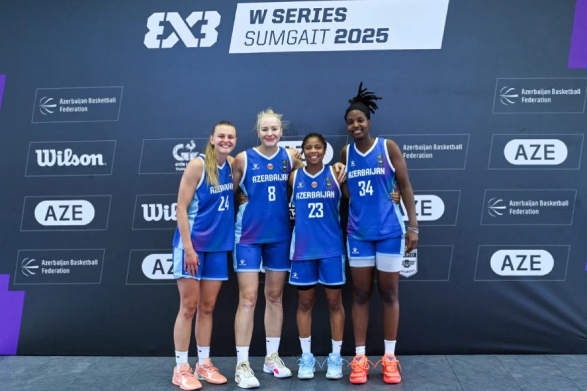 Azərbaycanın 3x3 basketbol yığması Qadın Seriyasının final mərhələsində