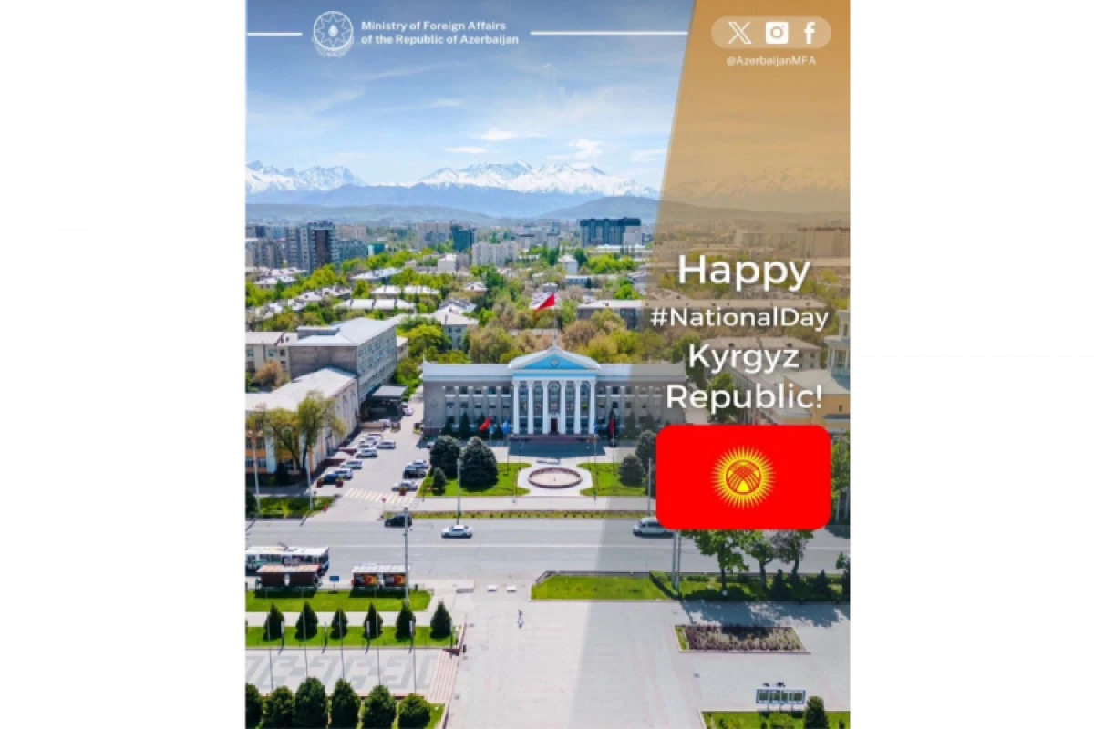 Azərbaycan XİN Qırğızıstanın Müstəqillik Gününü təbrik etdi