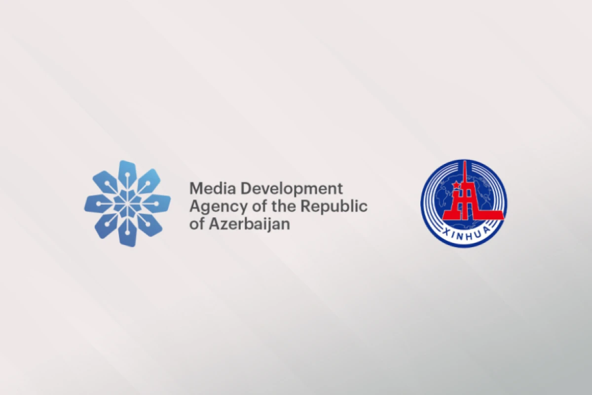 Medianın İnkişafı Agentliyi ilə Sinxua agentliyi arasında Anlaşma Memorandumu imzalandı