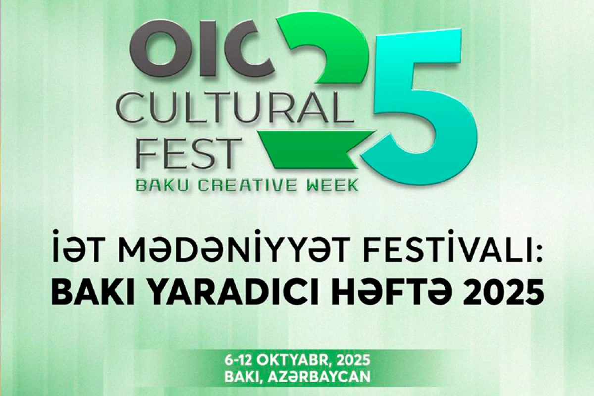 Bakıda İƏT Mədəniyyət Festivalı keçiriləcək