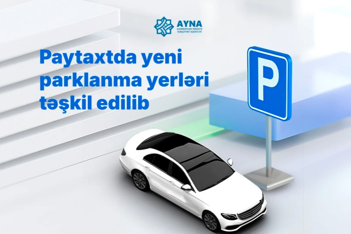 Bakıda yeni parklanma yerləri təşkil edildi