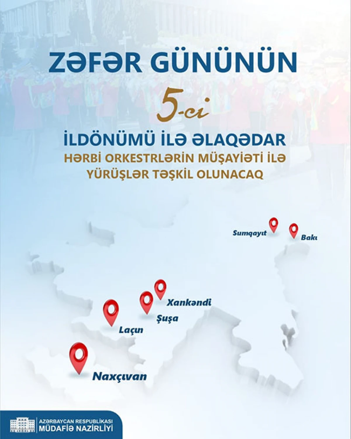 Zəfər Günü hərbi orkestrlərin müşayiəti altında yürüşlər keçiriləcək — 1