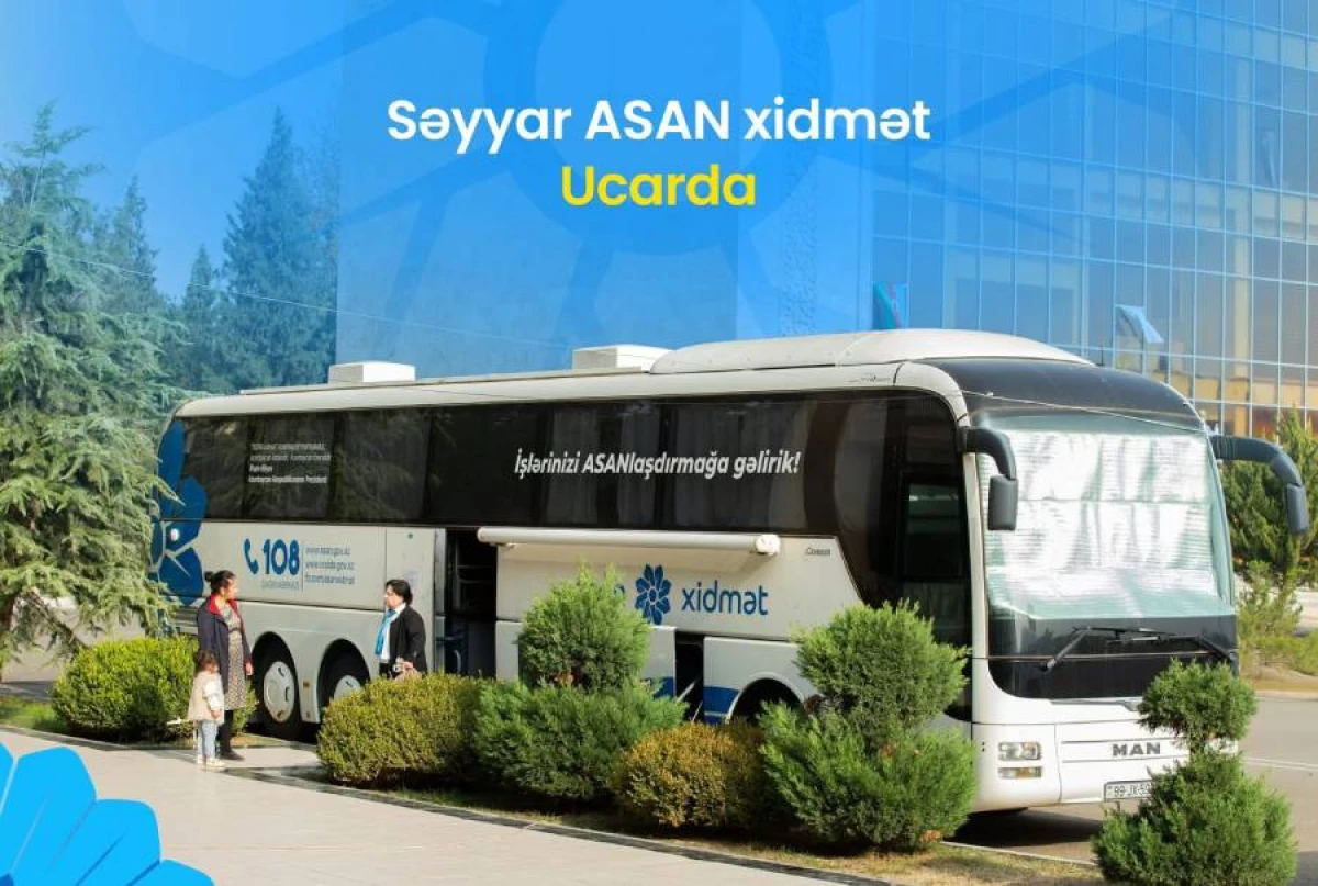 Səyyar ASAN xidmət Ucarda