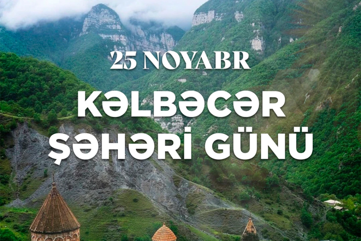 Kəlbəcərdə ilk dəfə Şəhər Günü keçirilir