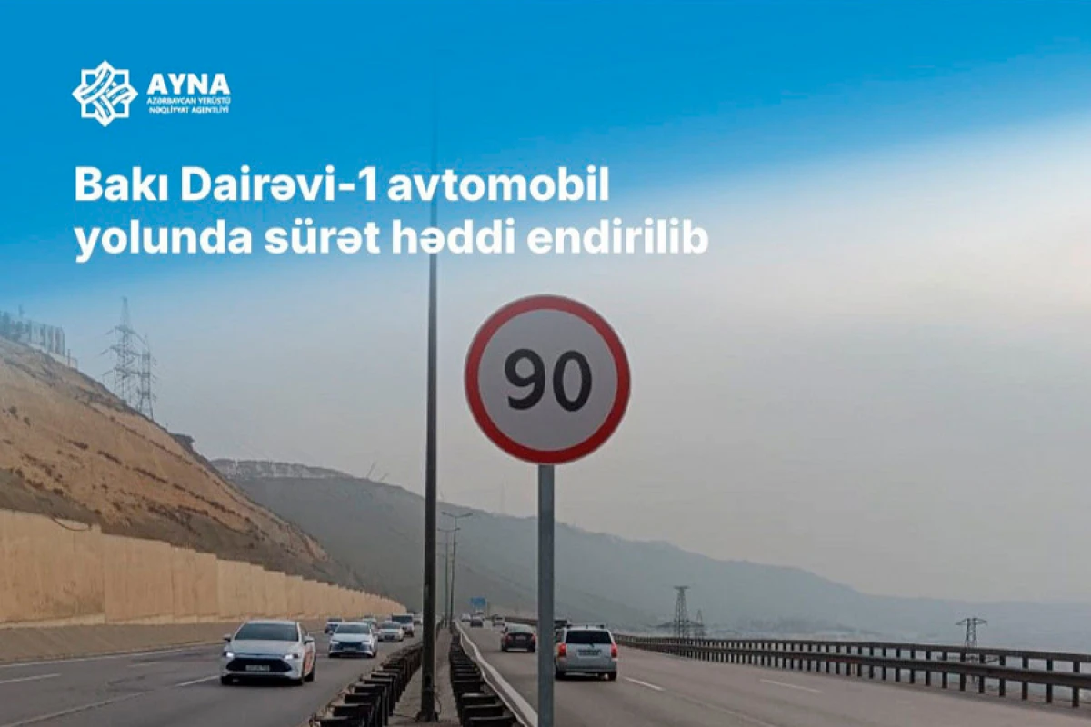 Bakı Dairəvi-1 avtomobil yolunda sürət həddi endirildi