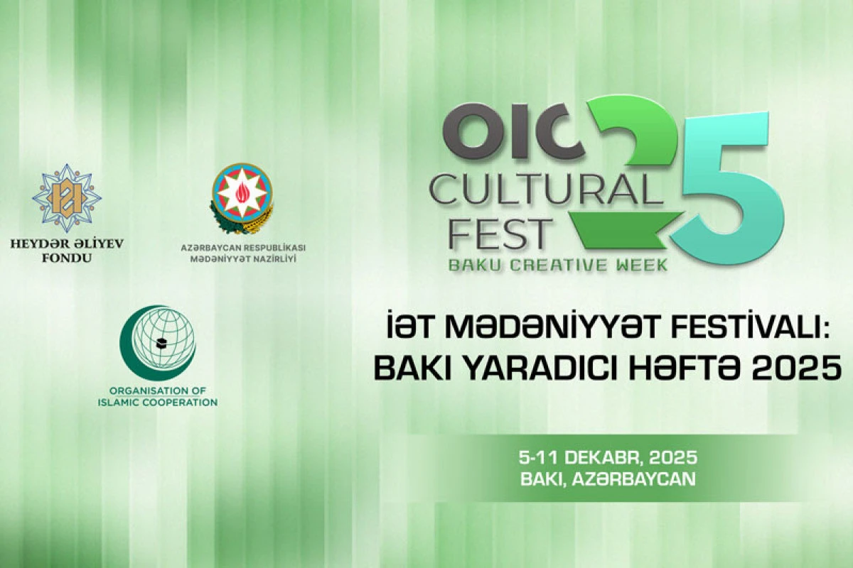 Heydər Əliyev Fondu “İƏT Mədəniyyət Festivalı: Bakı Yaradıcı Həftə”nin tərəfdaşı oldu