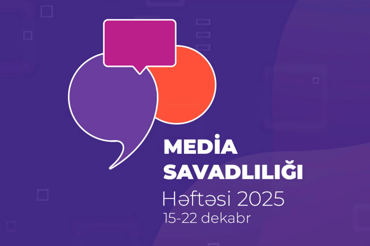 “Media Savadlılığı” Həftəsi keçiriləcək