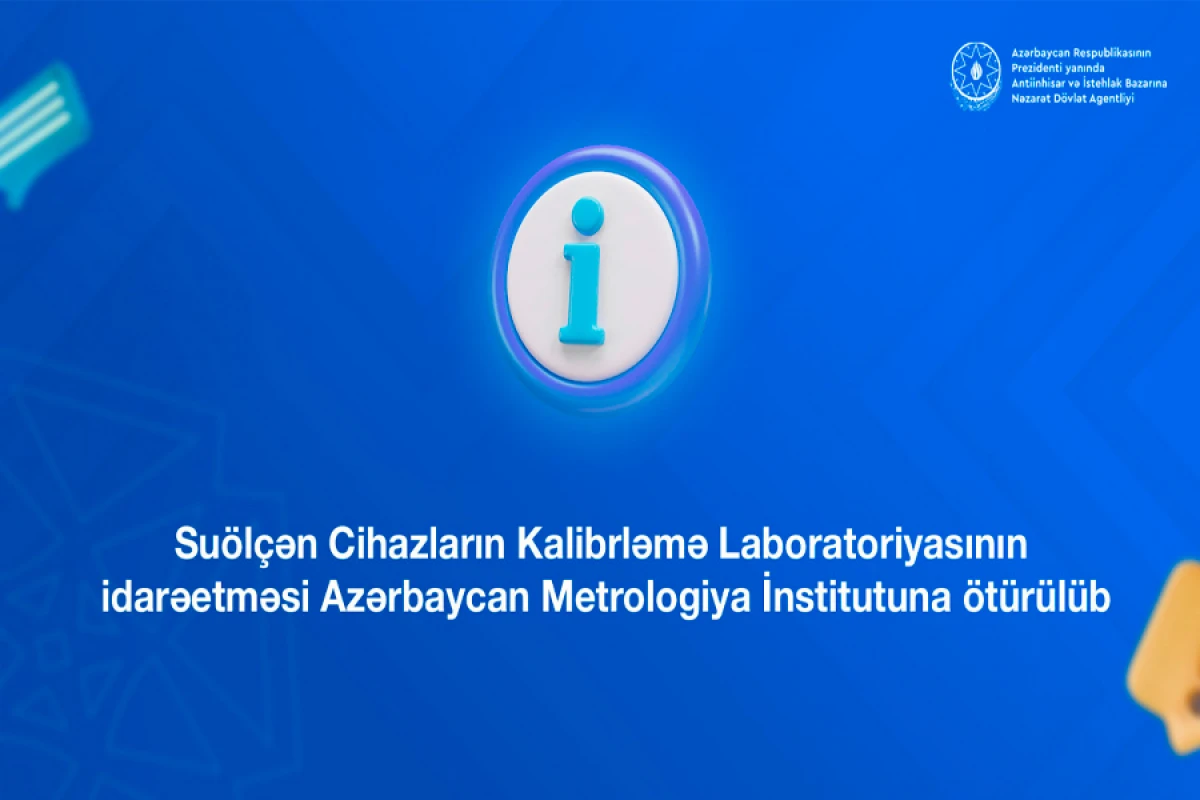 Metrologiya İnstitutunun səlahiyyətləri artırıldı