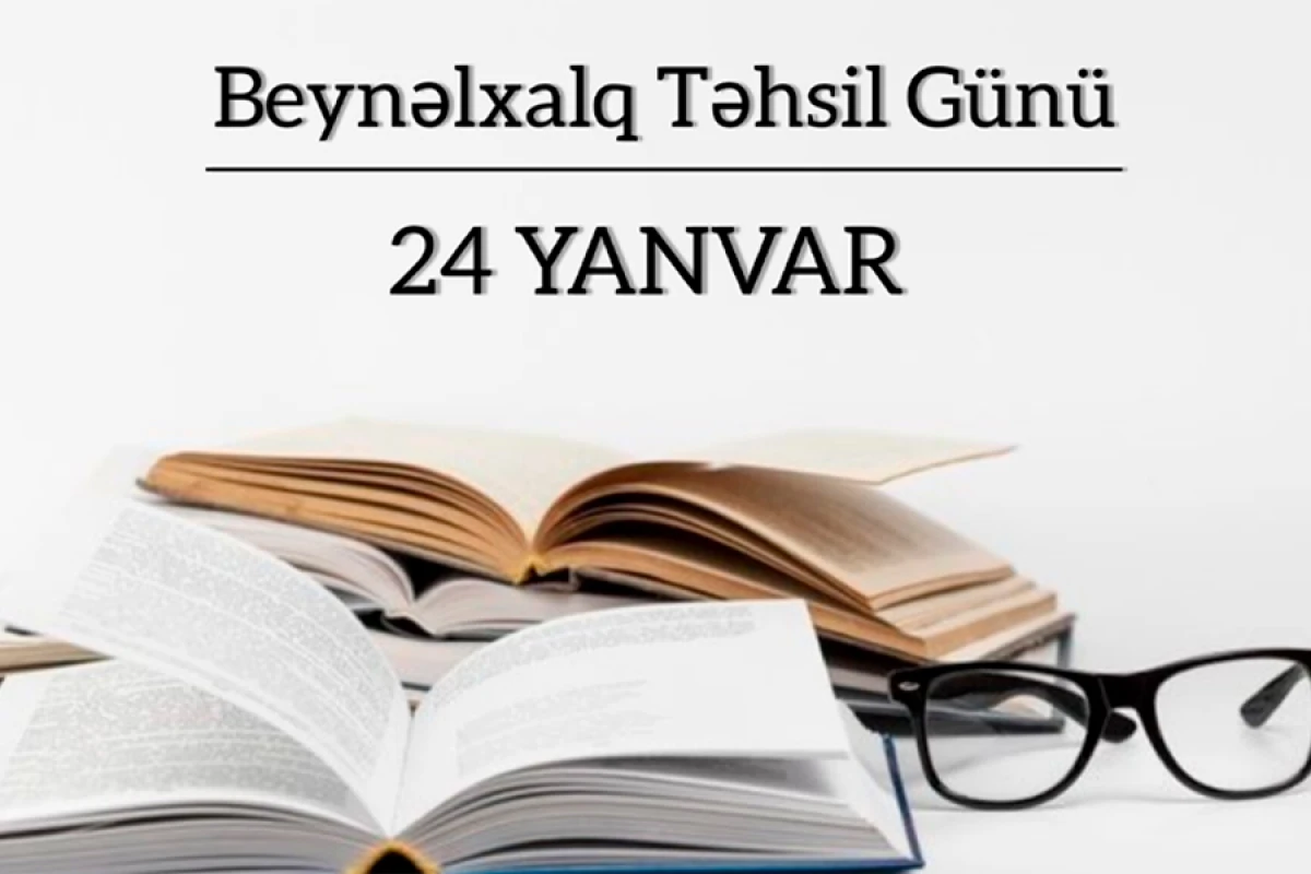 Beynəlxalq Təhsil Günü: Həllini gözləyən problemlər...