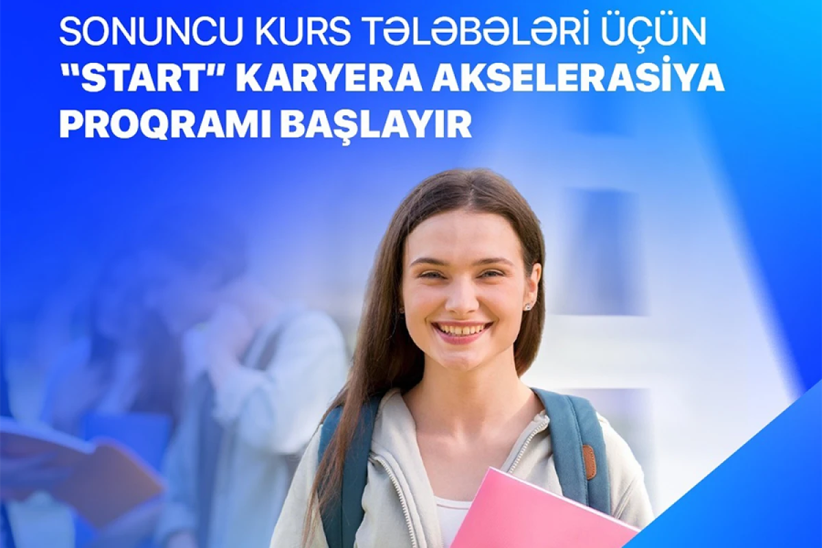 “Start” Karyera Akselerasiya Proqramı başlayır