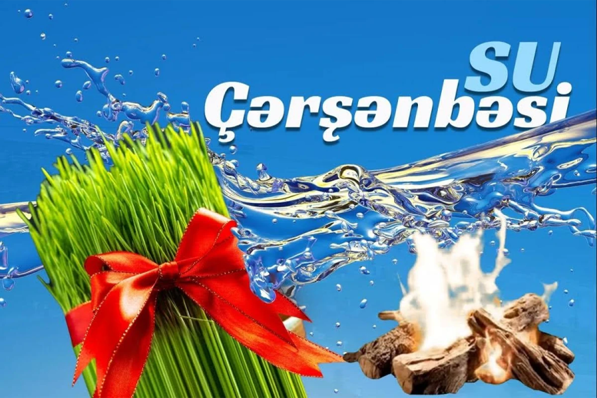 Su çərşənbəsi - QIŞA VİDA, YAZA SALAM