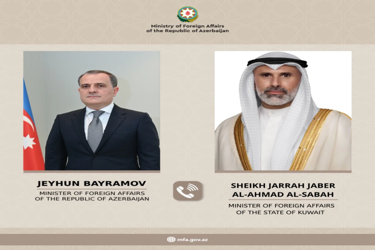 Ceyhun Bayramov ilə Küveyt xarici işlər naziri telefon danışığı apardı