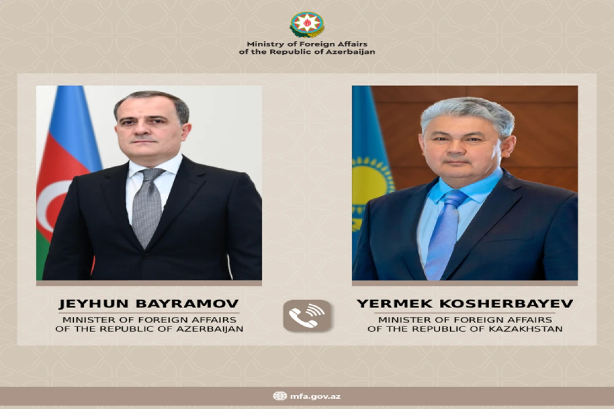 Ceyhun Bayramov Qazaxıstan xarici işlər naziri ilə telefon danışığı apardı