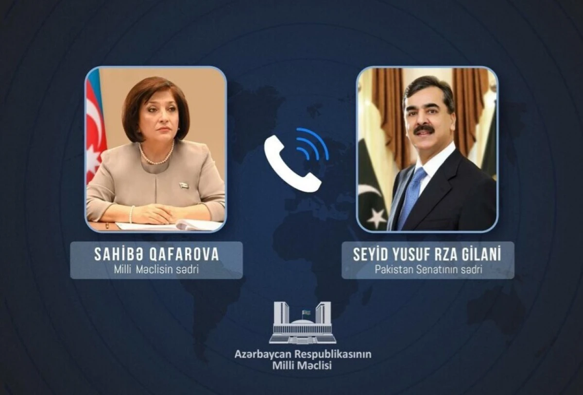 Milli Məclis və Pakistan Senatının sədrləri İranın Naxçıvana dron hücumunu pisləyiblər