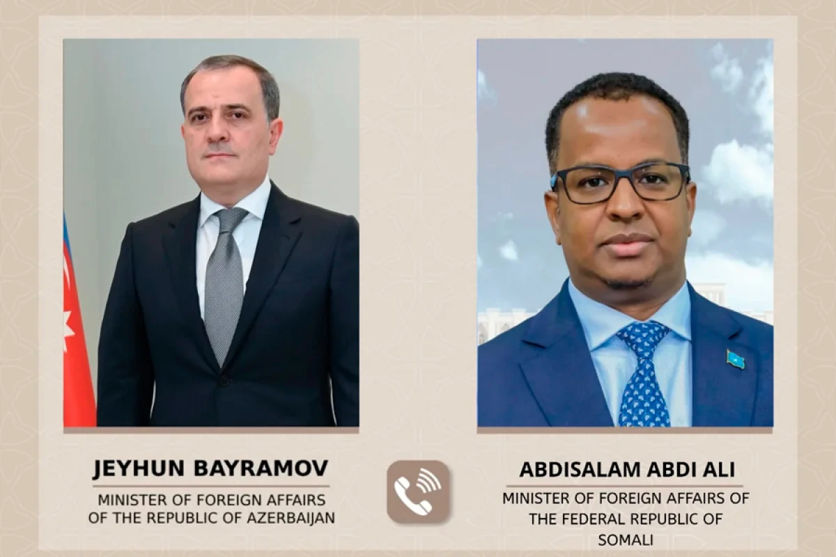 Ceyhun Bayramov Somali XİN başçısı ilə regiondakı vəziyyəti müzakirə etdi