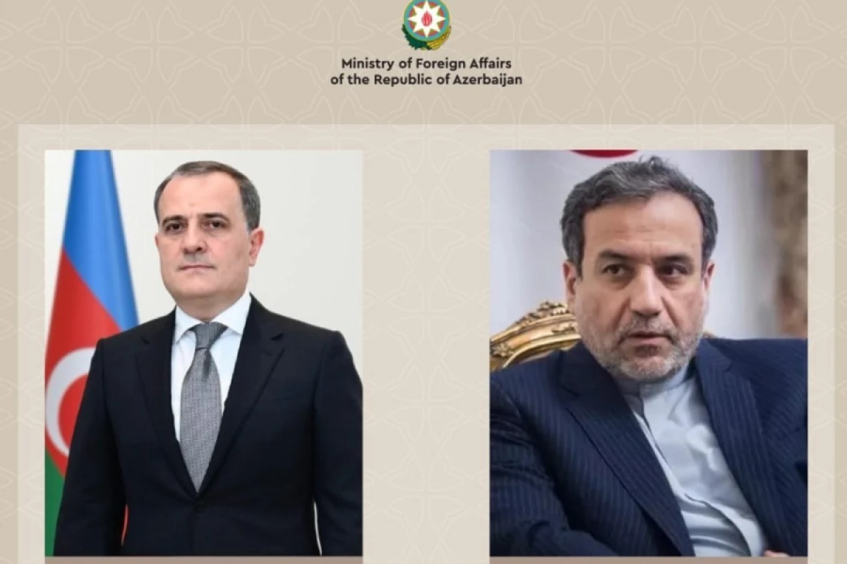 Ceyhun Bayramov Abbas Əraqçi ilə regional vəziyyəti müzakirə etdi