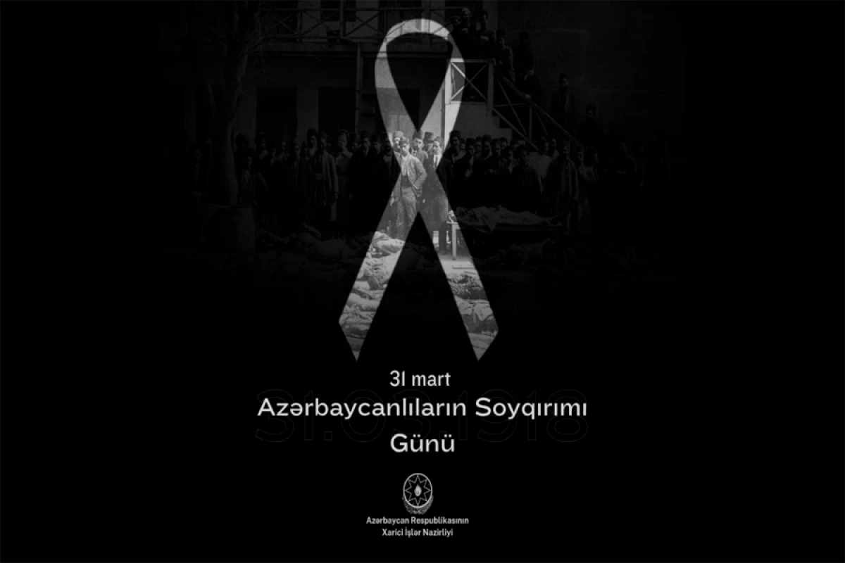 XİN 31 Mart – Azərbaycanlıların Soyqırımı Günü ilə bağlı bəyanat yaydı