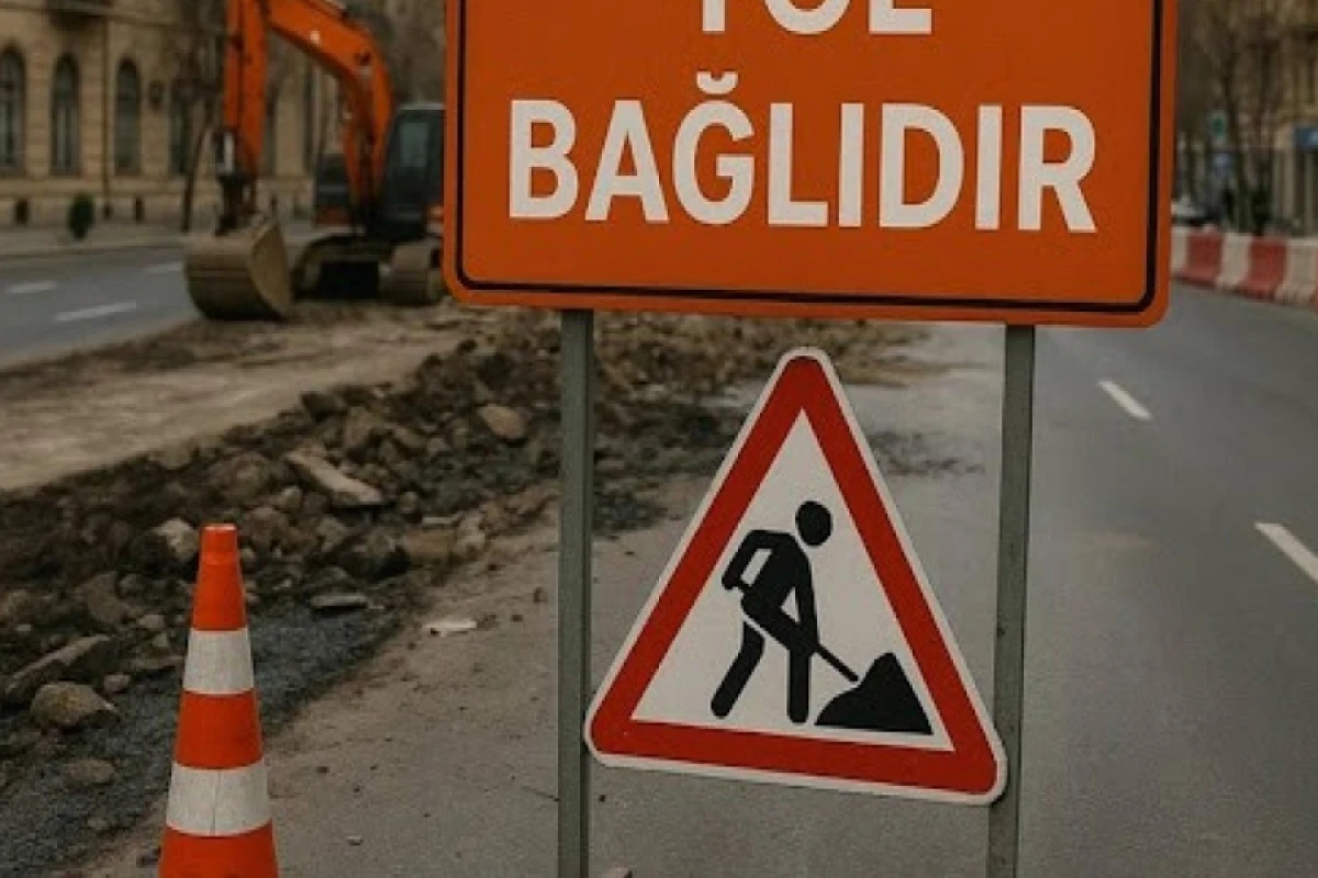 Bakının bu ərazisində hərəkət məhdudlaşdırılacaq